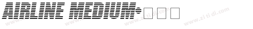 Airline Medium字体转换